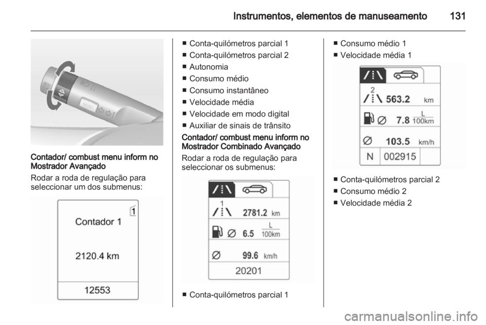 OPEL ZAFIRA TOURER 2012.5  Manual de Instruções (in Portugues) 