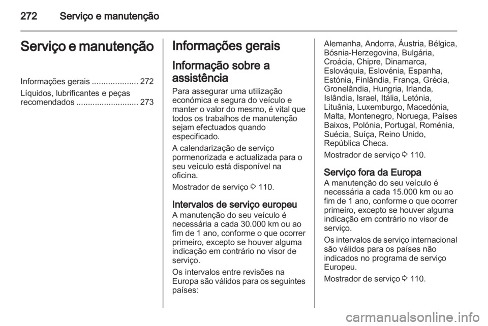 OPEL ZAFIRA TOURER 2012.5  Manual de Instruções (in Portugues) 