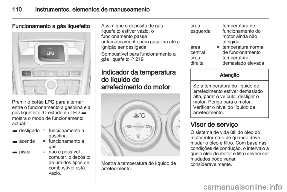 OPEL ZAFIRA TOURER 2013  Manual de Instruções (in Portugues) 
