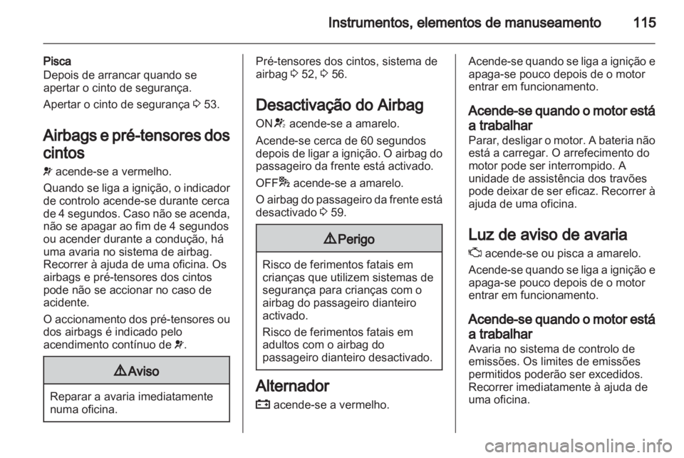 OPEL ZAFIRA TOURER 2013  Manual de Instruções (in Portugues) 
