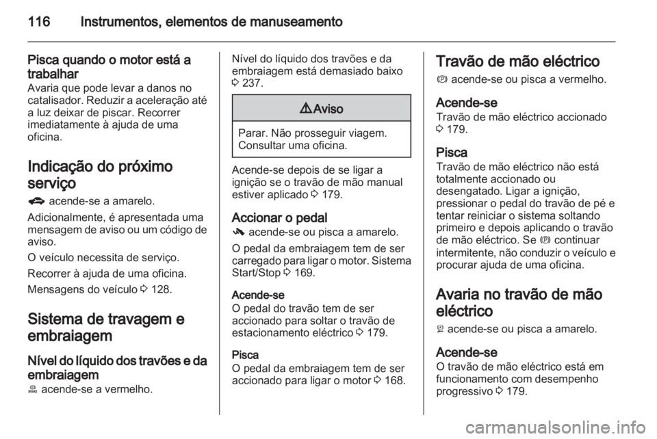 OPEL ZAFIRA TOURER 2013  Manual de Instruções (in Portugues) 