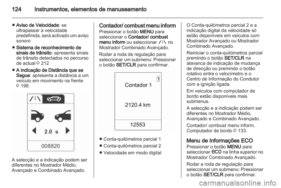 OPEL ZAFIRA TOURER 2013  Manual de Instruções (in Portugues) 