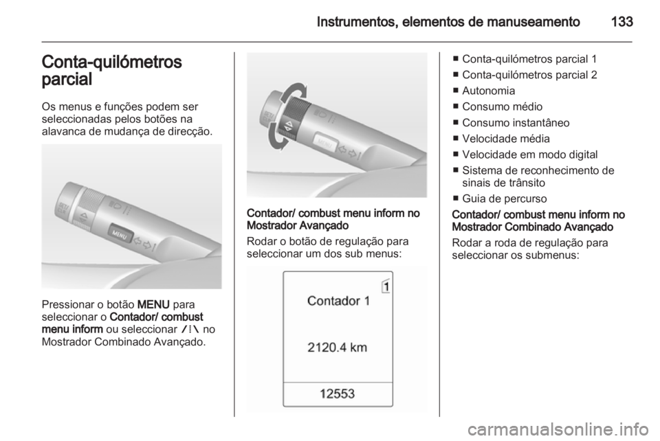 OPEL ZAFIRA TOURER 2013  Manual de Instruções (in Portugues) 