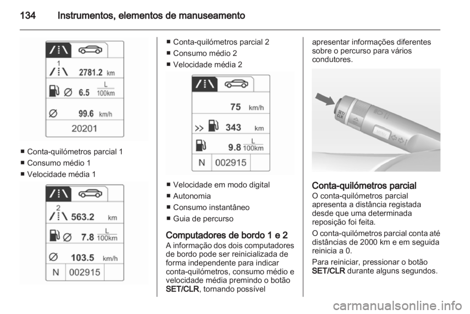 OPEL ZAFIRA TOURER 2013  Manual de Instruções (in Portugues) 