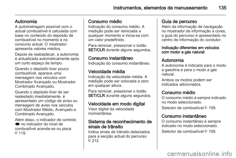 OPEL ZAFIRA TOURER 2013  Manual de Instruções (in Portugues) 