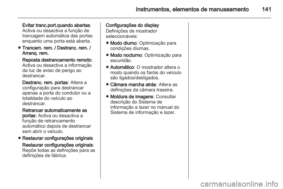OPEL ZAFIRA TOURER 2013  Manual de Instruções (in Portugues) 