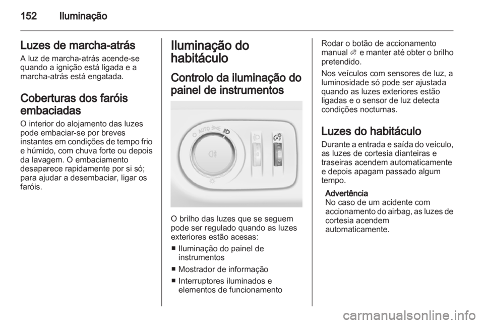 OPEL ZAFIRA TOURER 2013  Manual de Instruções (in Portugues) 