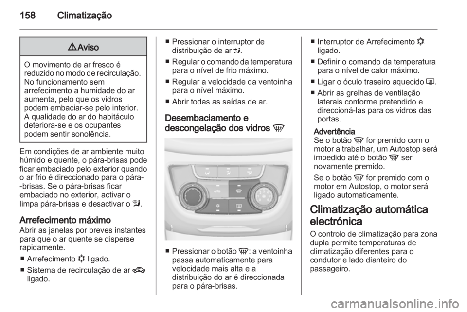 OPEL ZAFIRA TOURER 2013  Manual de Instruções (in Portugues) 