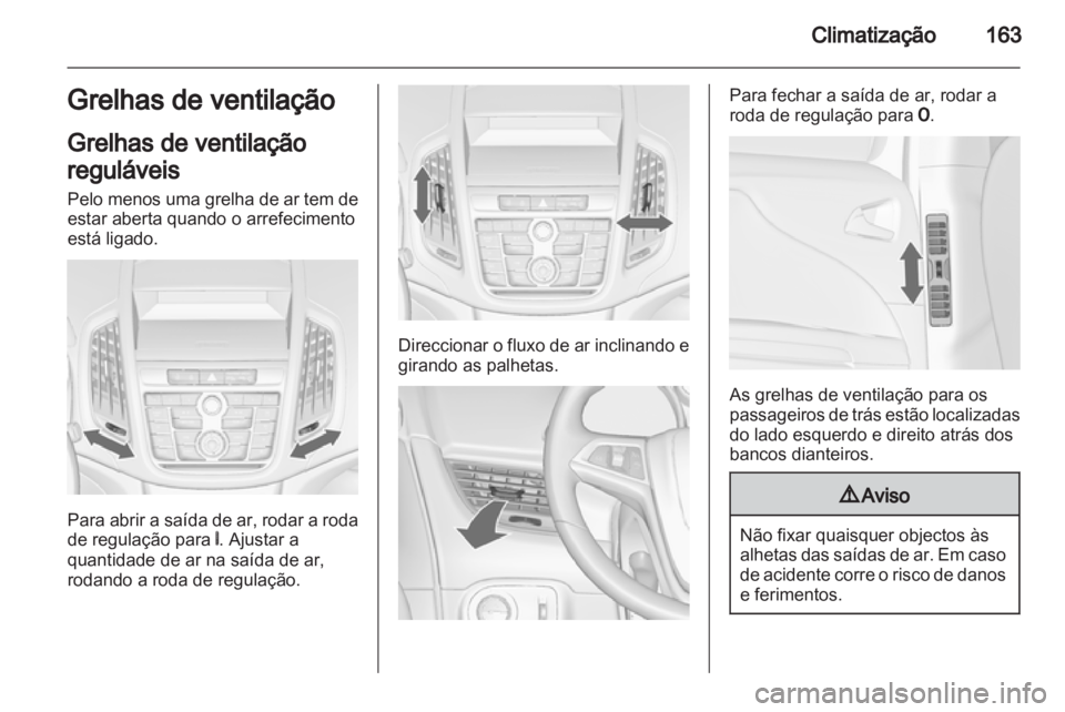 OPEL ZAFIRA TOURER 2013  Manual de Instruções (in Portugues) 