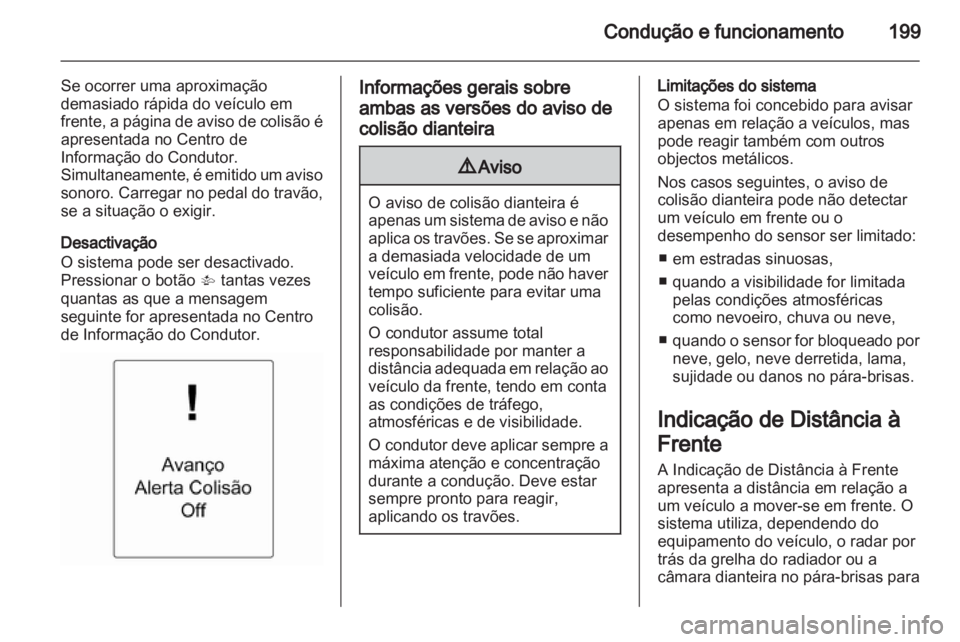 OPEL ZAFIRA TOURER 2013  Manual de Instruções (in Portugues) 