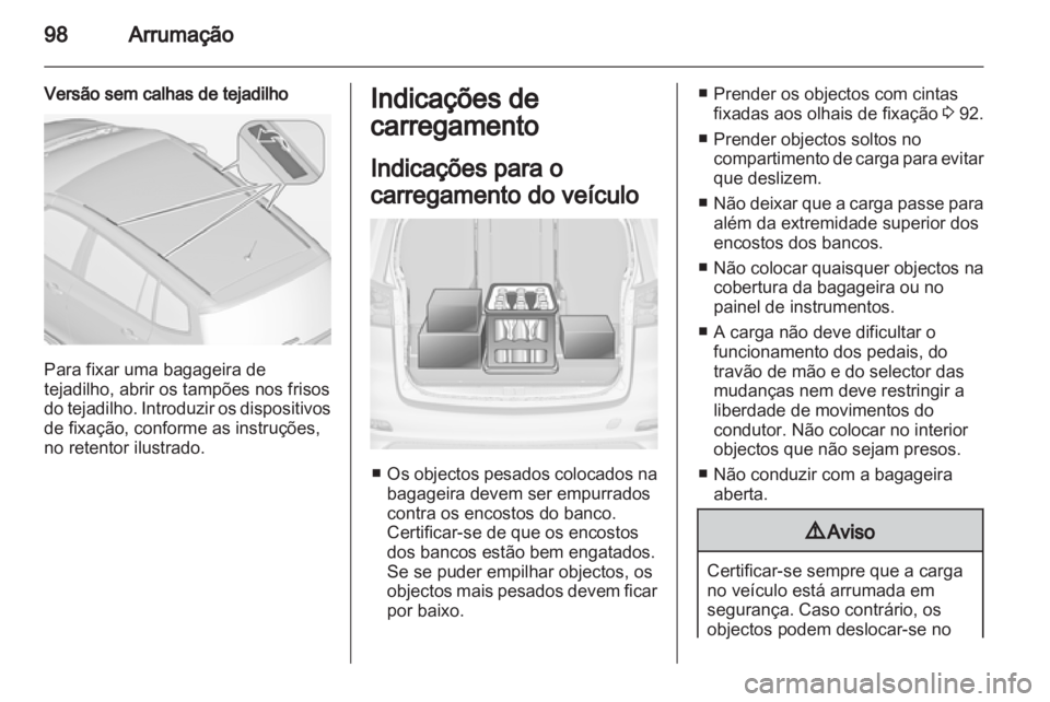 OPEL ZAFIRA TOURER 2013  Manual de Instruções (in Portugues) 