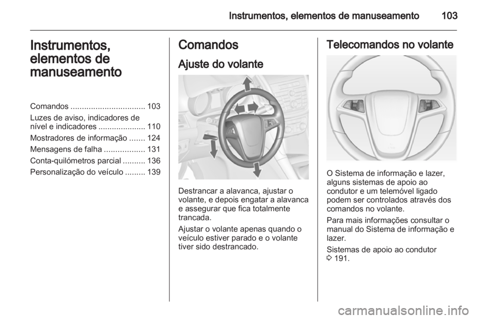 OPEL ZAFIRA TOURER 2013.5  Manual de Instruções (in Portugues) 