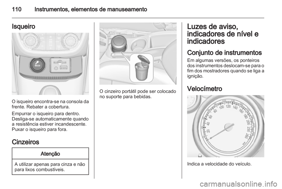 OPEL ZAFIRA TOURER 2013.5  Manual de Instruções (in Portugues) 