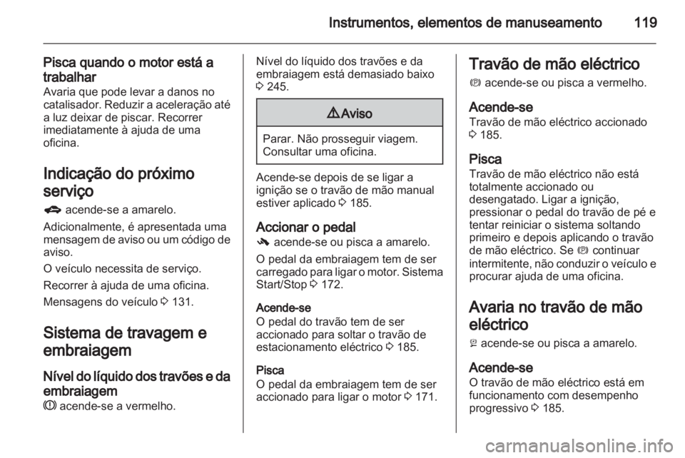 OPEL ZAFIRA TOURER 2013.5  Manual de Instruções (in Portugues) 