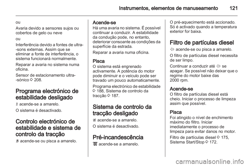 OPEL ZAFIRA TOURER 2013.5  Manual de Instruções (in Portugues) 