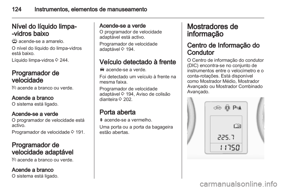 OPEL ZAFIRA TOURER 2013.5  Manual de Instruções (in Portugues) 