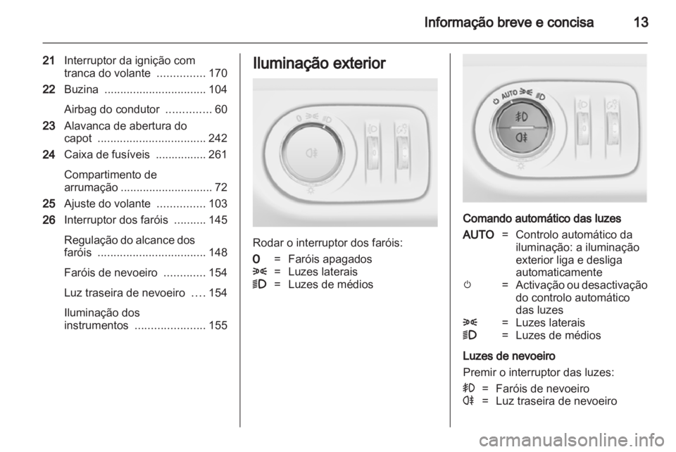 OPEL ZAFIRA TOURER 2013.5  Manual de Instruções (in Portugues) 