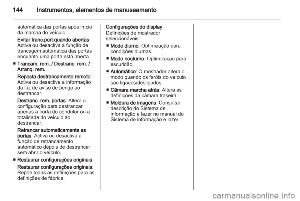 OPEL ZAFIRA TOURER 2013.5  Manual de Instruções (in Portugues) 