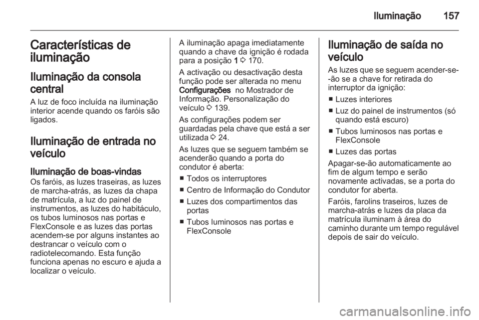 OPEL ZAFIRA TOURER 2013.5  Manual de Instruções (in Portugues) 