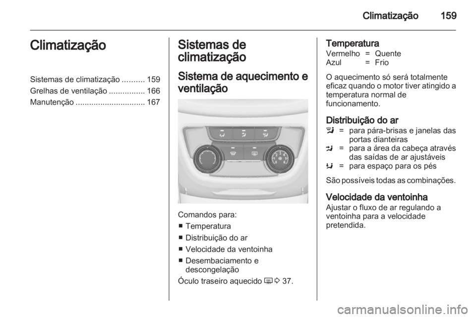 OPEL ZAFIRA TOURER 2013.5  Manual de Instruções (in Portugues) 