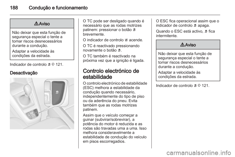 OPEL ZAFIRA TOURER 2013.5  Manual de Instruções (in Portugues) 