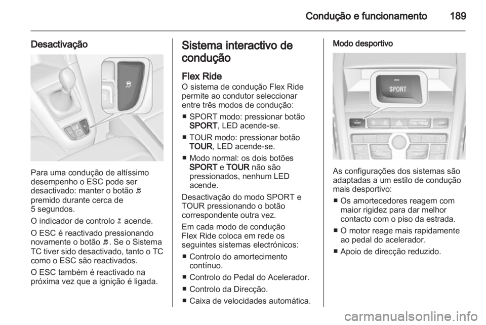 OPEL ZAFIRA TOURER 2013.5  Manual de Instruções (in Portugues) 