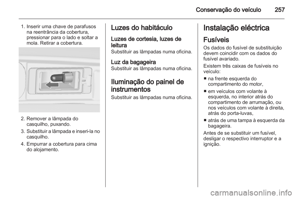 OPEL ZAFIRA TOURER 2013.5  Manual de Instruções (in Portugues) 