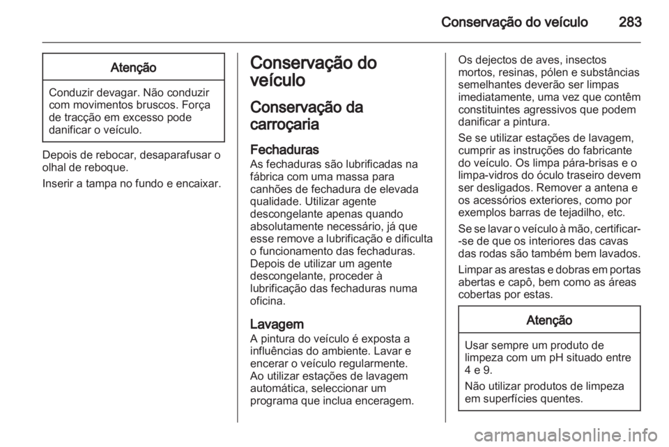 OPEL ZAFIRA TOURER 2013.5  Manual de Instruções (in Portugues) 