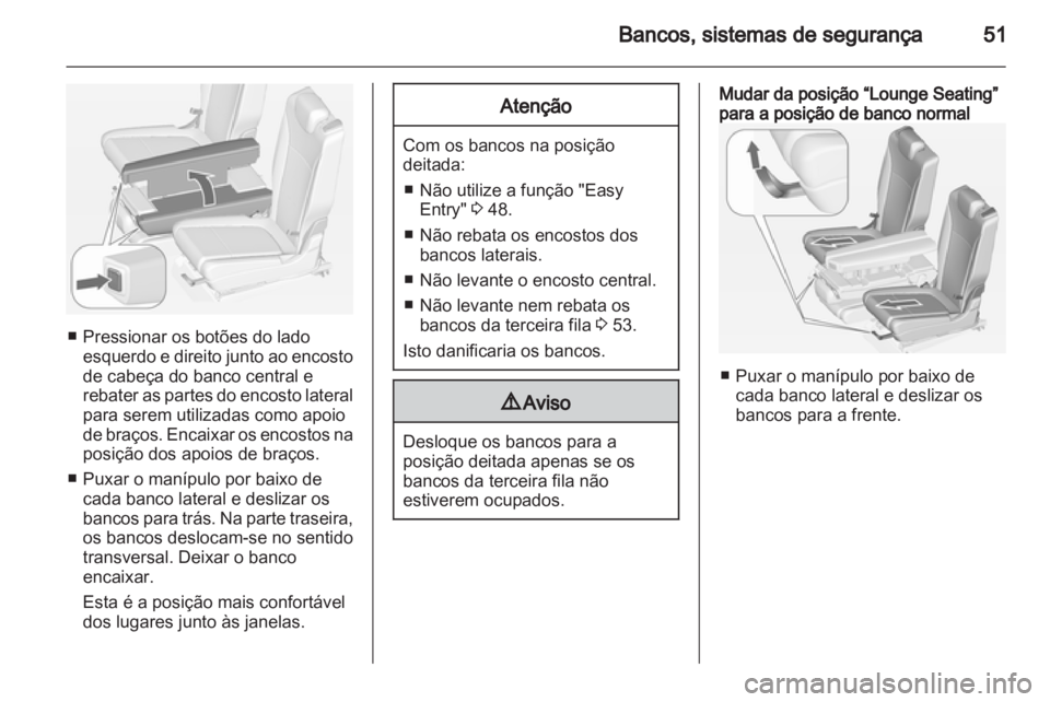 OPEL ZAFIRA TOURER 2013.5  Manual de Instruções (in Portugues) 