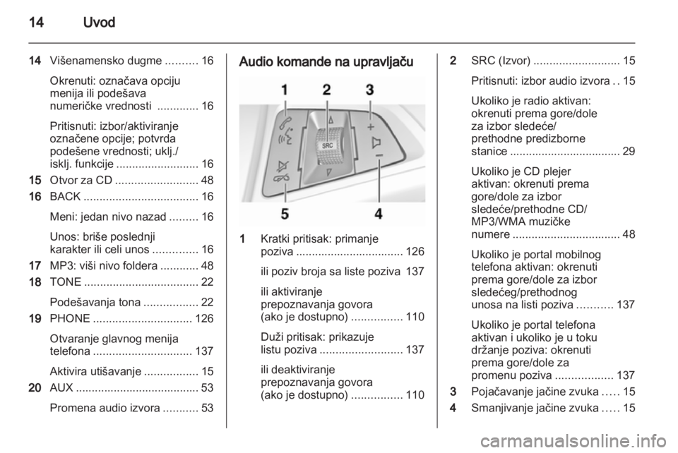 OPEL CASCADA 2013.5  Uputstvo za rukovanje Infotainment sistemom (in Serbian) 