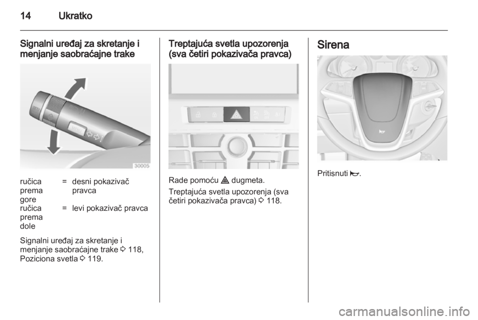 OPEL CASCADA 2013.5  Uputstvo za upotrebu (in Serbian) 