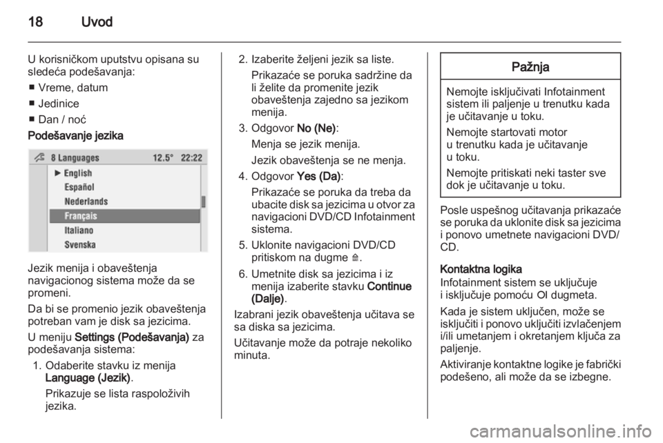 OPEL COMBO 2011  Uputstvo za rukovanje Infotainment sistemom (in Serbian) 