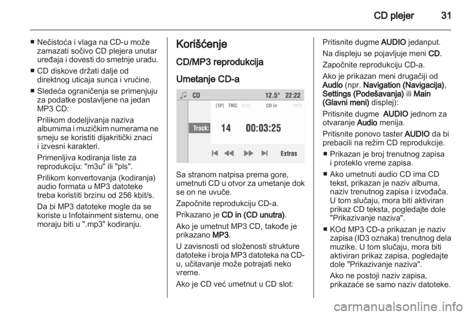 OPEL COMBO 2011  Uputstvo za rukovanje Infotainment sistemom (in Serbian) 