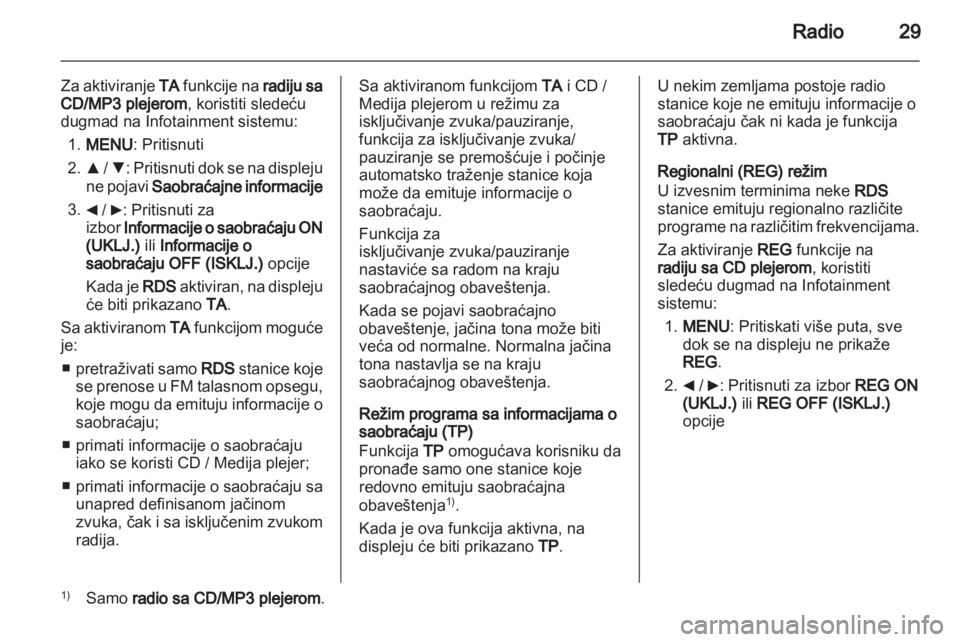 OPEL COMBO D 2013  Uputstvo za rukovanje Infotainment sistemom (in Serbian) 