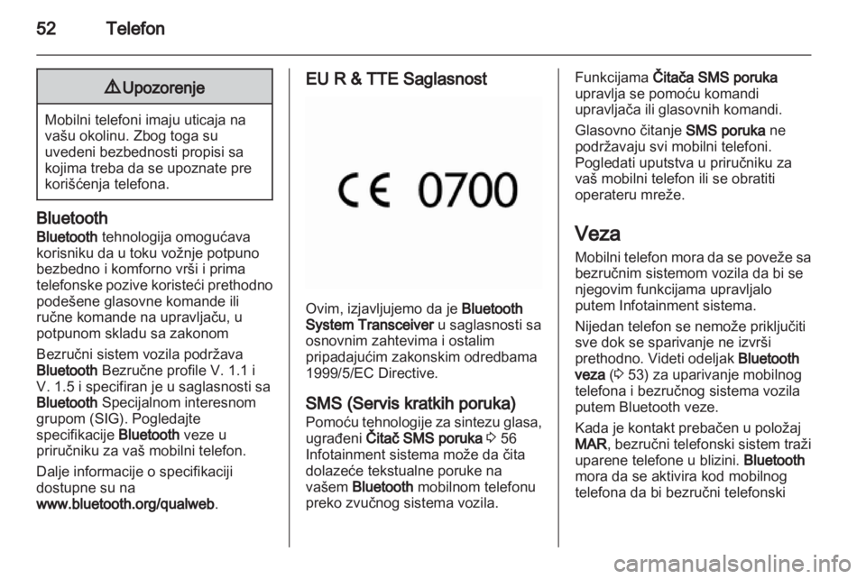 OPEL COMBO D 2013  Uputstvo za rukovanje Infotainment sistemom (in Serbian) 