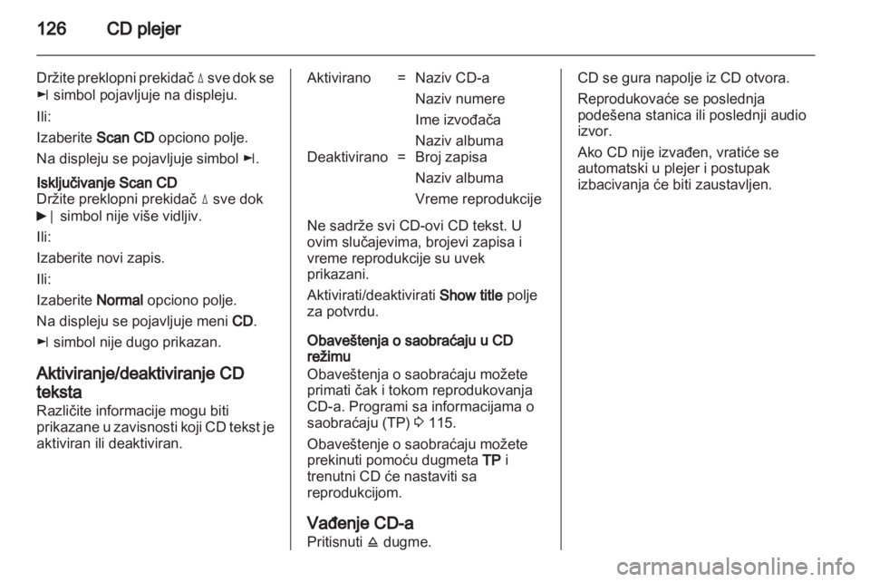 OPEL CORSA 2013  Uputstvo za rukovanje Infotainment sistemom (in Serbian) 