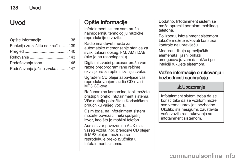 OPEL CORSA 2013  Uputstvo za rukovanje Infotainment sistemom (in Serbian) 