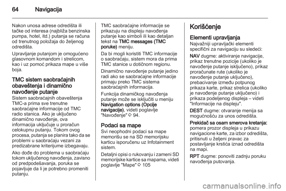 OPEL INSIGNIA 2013.5  Uputstvo za rukovanje Infotainment sistemom (in Serbian) 