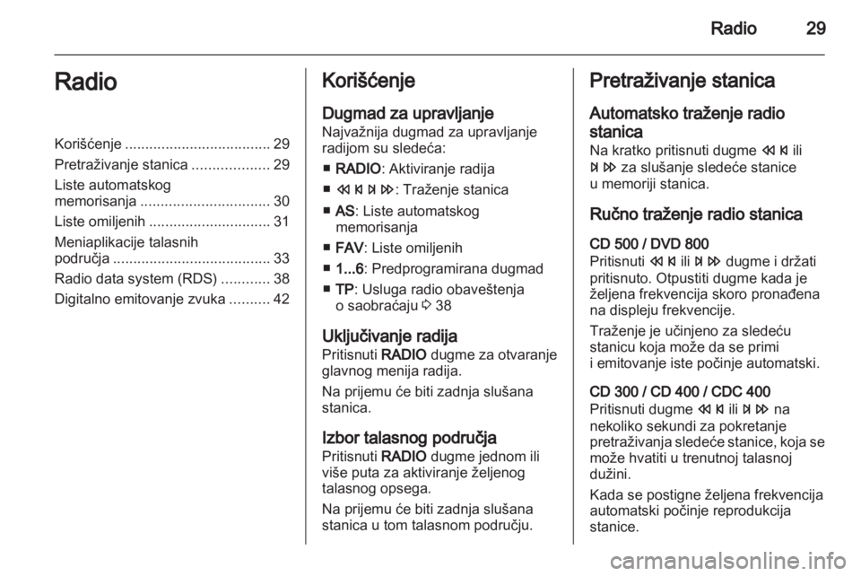 OPEL MERIVA 2011  Uputstvo za rukovanje Infotainment sistemom (in Serbian) 