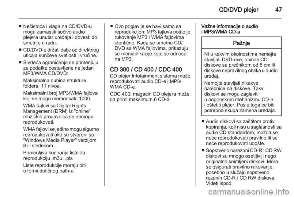 OPEL MERIVA 2011  Uputstvo za rukovanje Infotainment sistemom (in Serbian) 