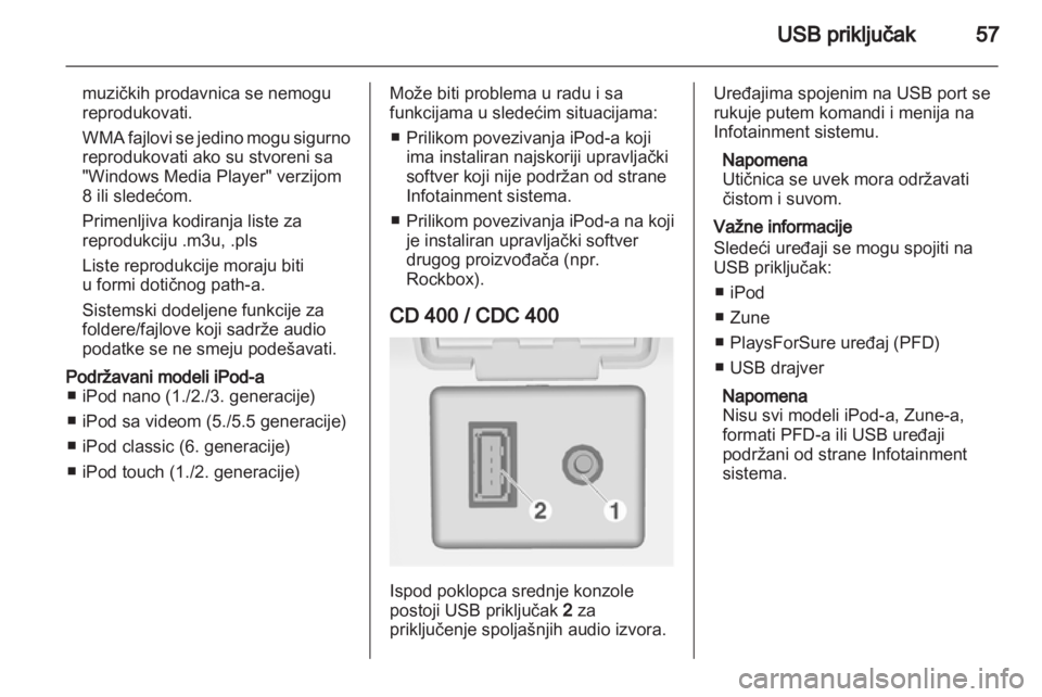 OPEL MERIVA 2011  Uputstvo za rukovanje Infotainment sistemom (in Serbian) 