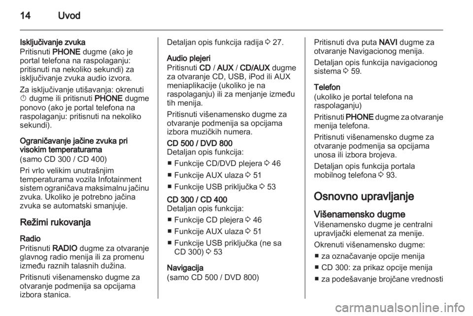 OPEL MERIVA 2011.25  Uputstvo za rukovanje Infotainment sistemom (in Serbian) 