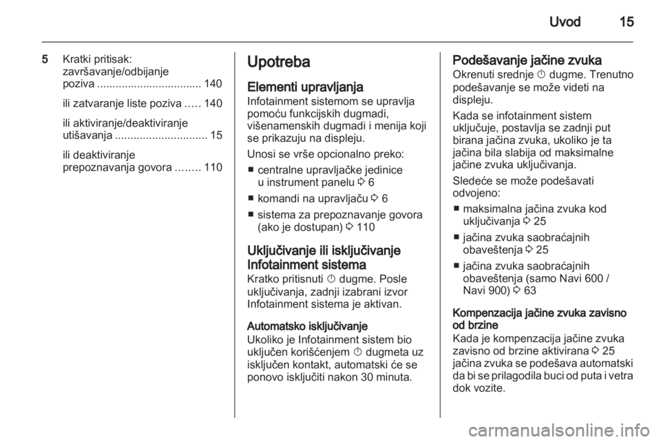 OPEL MERIVA 2012  Uputstvo za rukovanje Infotainment sistemom (in Serbian) 