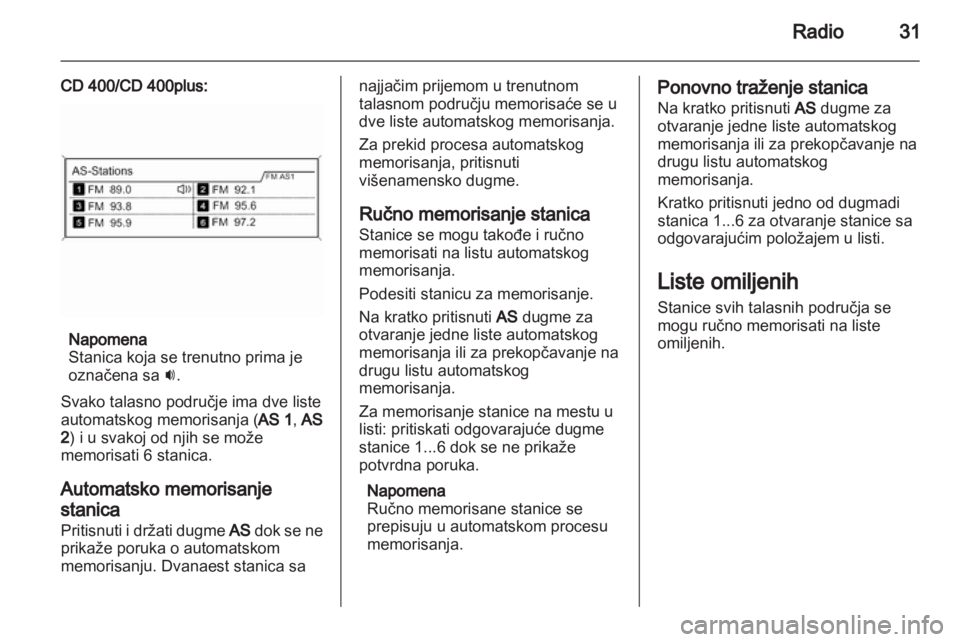 OPEL MERIVA 2013.5  Uputstvo za rukovanje Infotainment sistemom (in Serbian) 