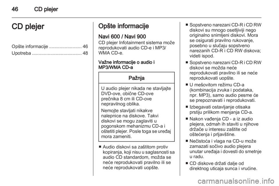 OPEL MERIVA 2013.5  Uputstvo za rukovanje Infotainment sistemom (in Serbian) 