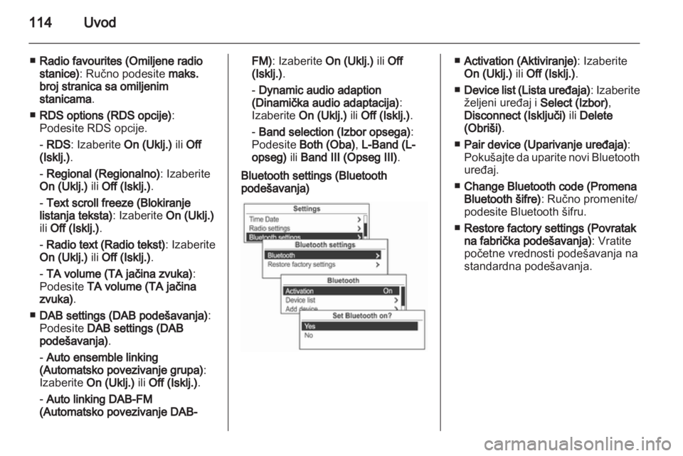 OPEL MOKKA 2013  Uputstvo za rukovanje Infotainment sistemom (in Serbian) 