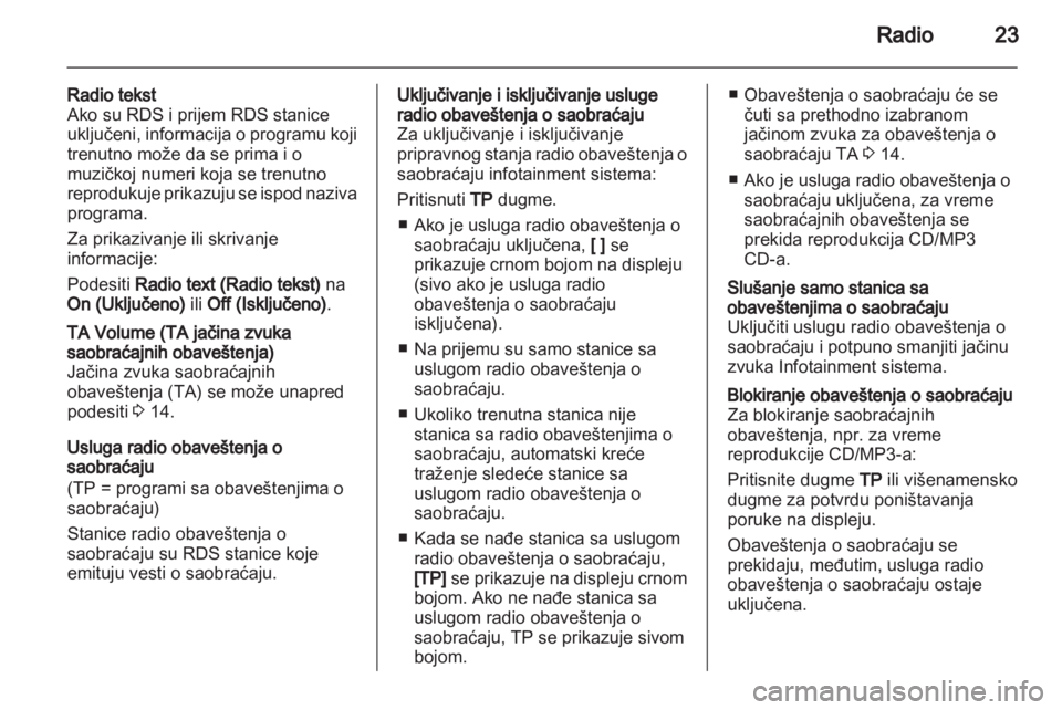 OPEL MOKKA 2013  Uputstvo za rukovanje Infotainment sistemom (in Serbian) 