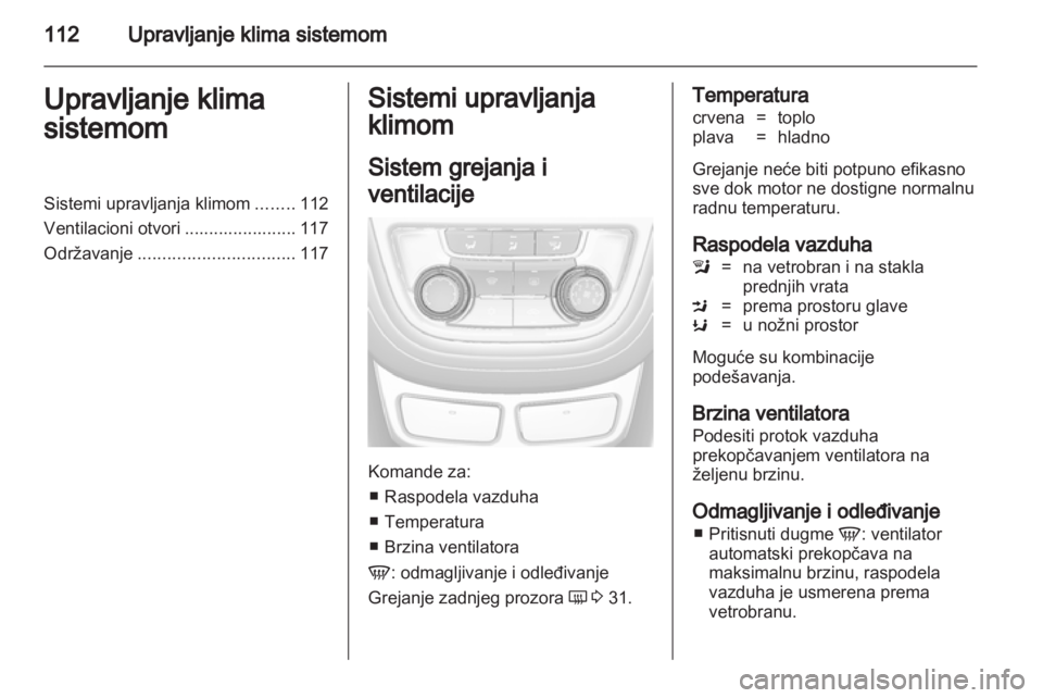OPEL MOKKA 2013  Uputstvo za upotrebu (in Serbian) 