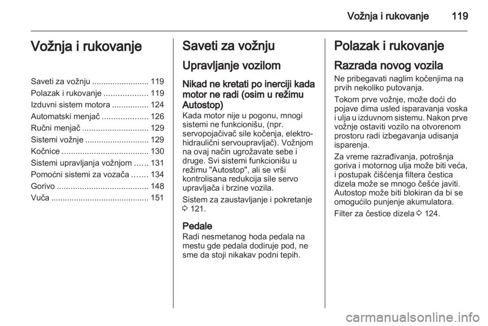 OPEL MOKKA 2013  Uputstvo za upotrebu (in Serbian) 