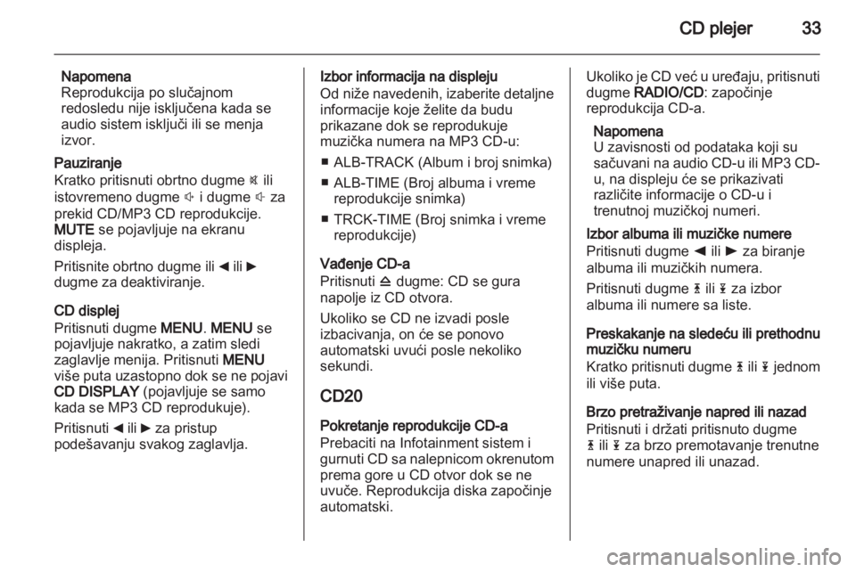 OPEL VIVARO 2012  Uputstvo za rukovanje Infotainment sistemom (in Serbian) 